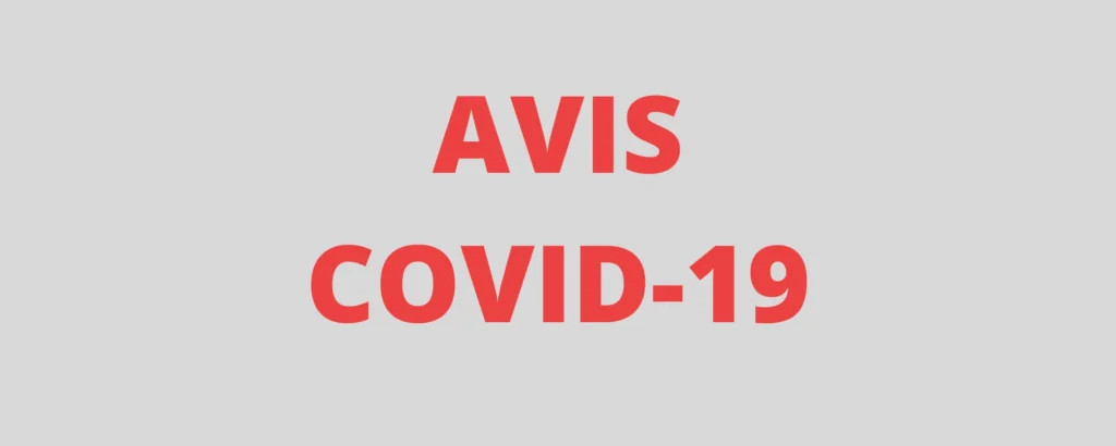 Avis importants COVID-19 – 19 mars 2020
