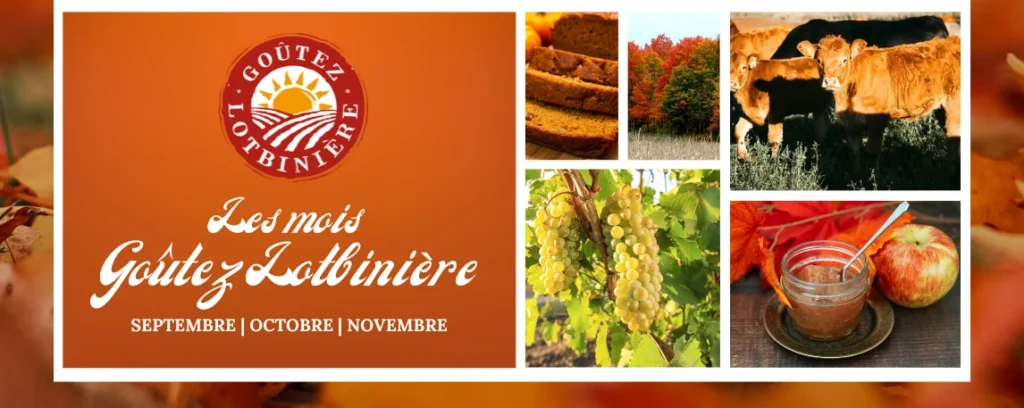 Cet automne, célébrez les mois Goûtez Lotbinière!