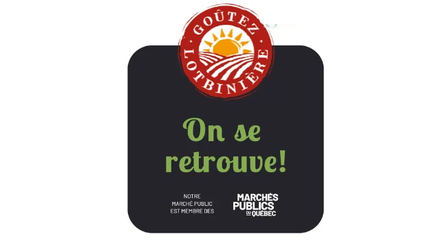 Enfin, on se retrouve… Ouverture des marchés publics en Lotbinière!