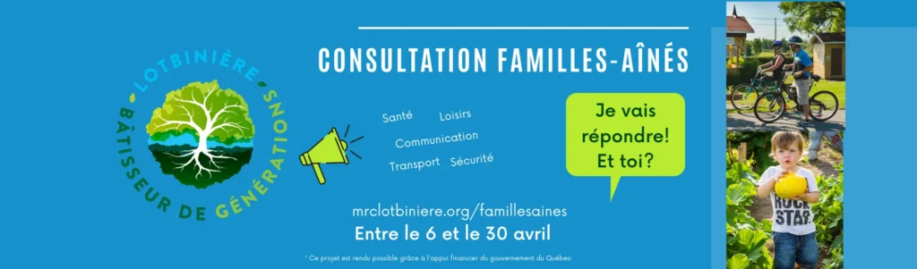 La MRC de Lotbinière et 17 municipalités préparent une consultation des familles et personnes aînées