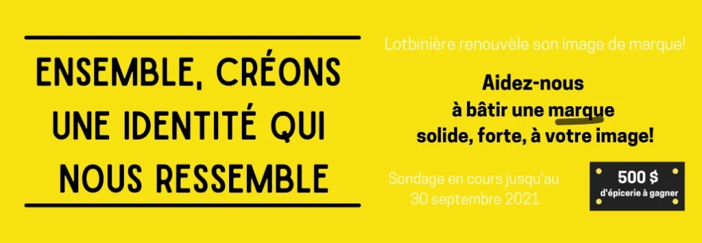 Lancement d’une consultation publique en Lotbinière pour définir la nouvelle image de marque!