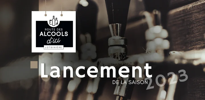 Une cinquième saison pour la Route des alcools d’ici – Lotbinière!